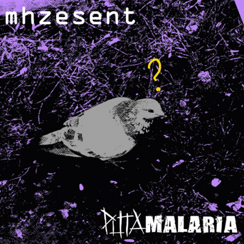 Puta Malaria : Mhzesent - Puta Malaria